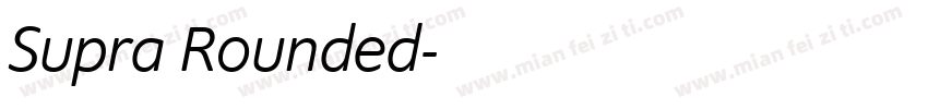 Supra Rounded字体转换